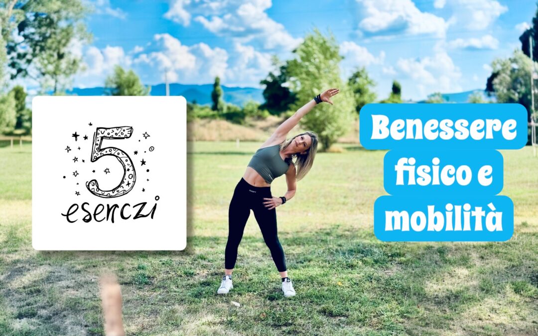 5 Esercizi di Stretching con Ilaria per Ritrovare Benessere e Mobilità
