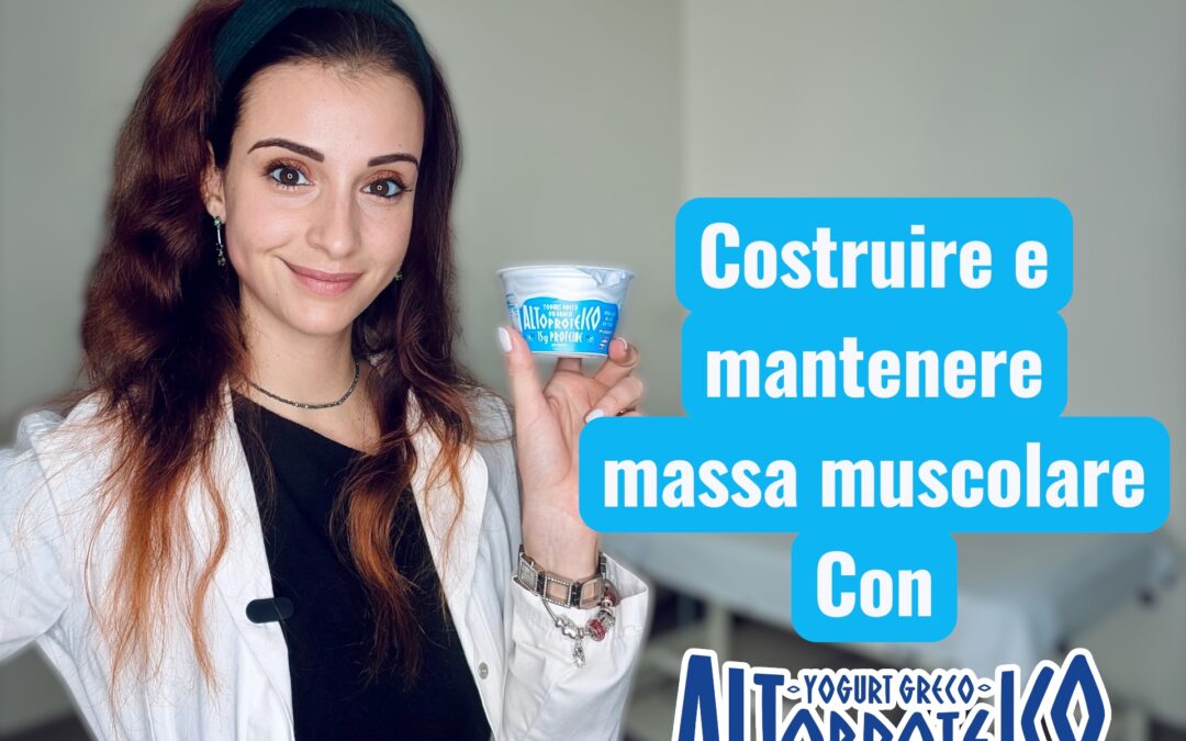 YOGURT GRECO ALTOPROTEICO COME AIUTO NEL COSTRUIRE E MANTENERE LA MASSA MUSCOLARE